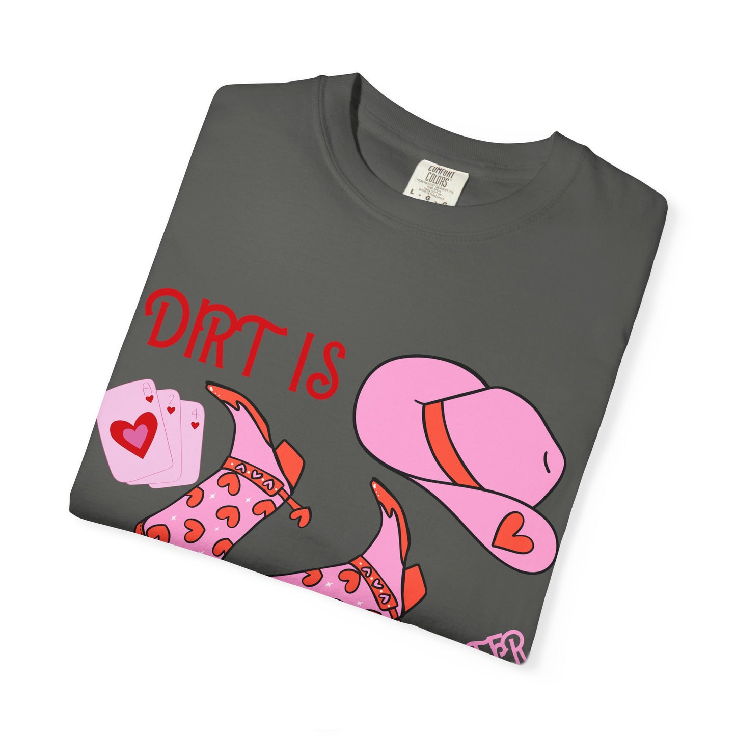 Cowgirl Glitter T-Shirt — "Dirt Is Cowgirl Glitter" Pink Western Tee