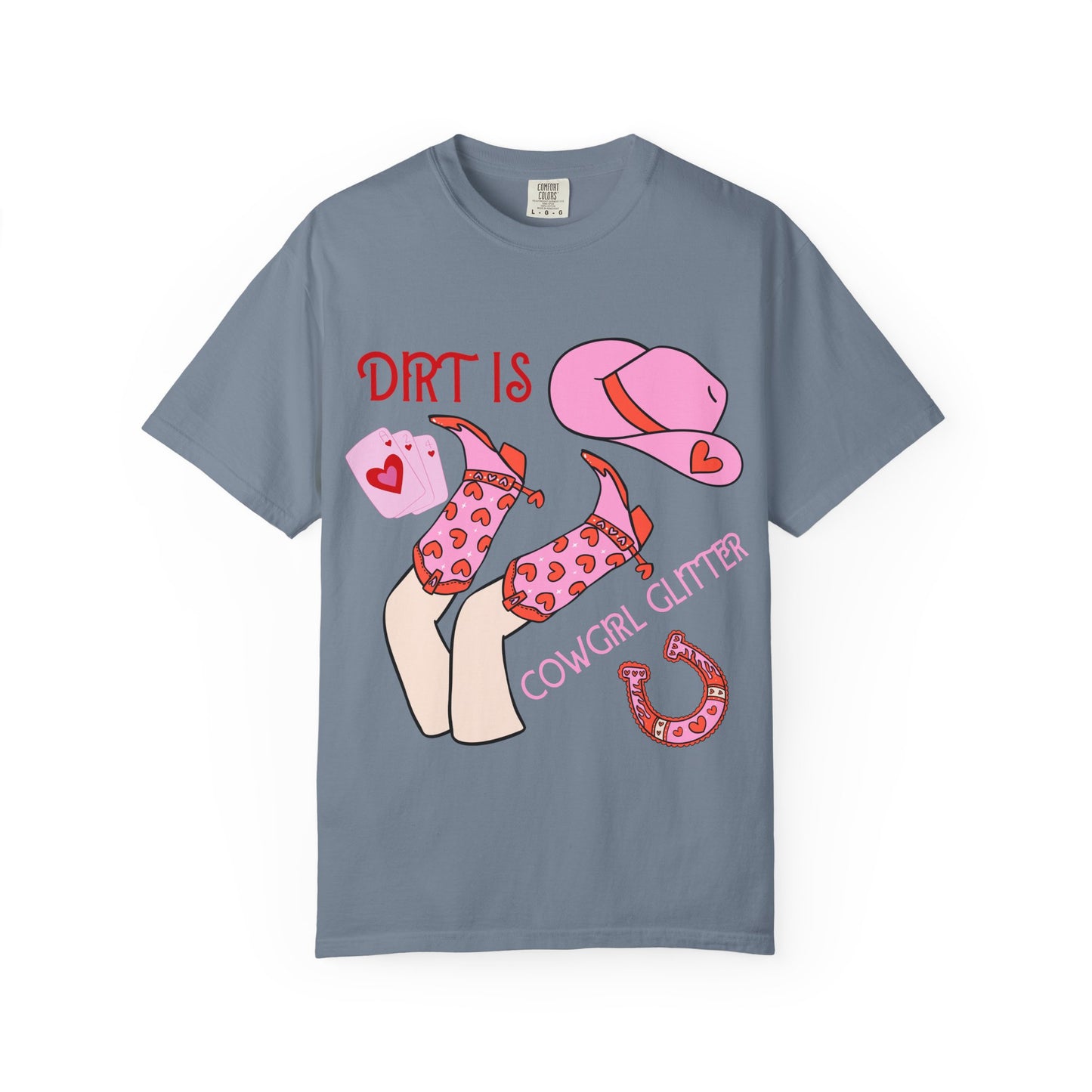 Cowgirl Glitter T-Shirt — "Dirt Is Cowgirl Glitter" Pink Western Tee