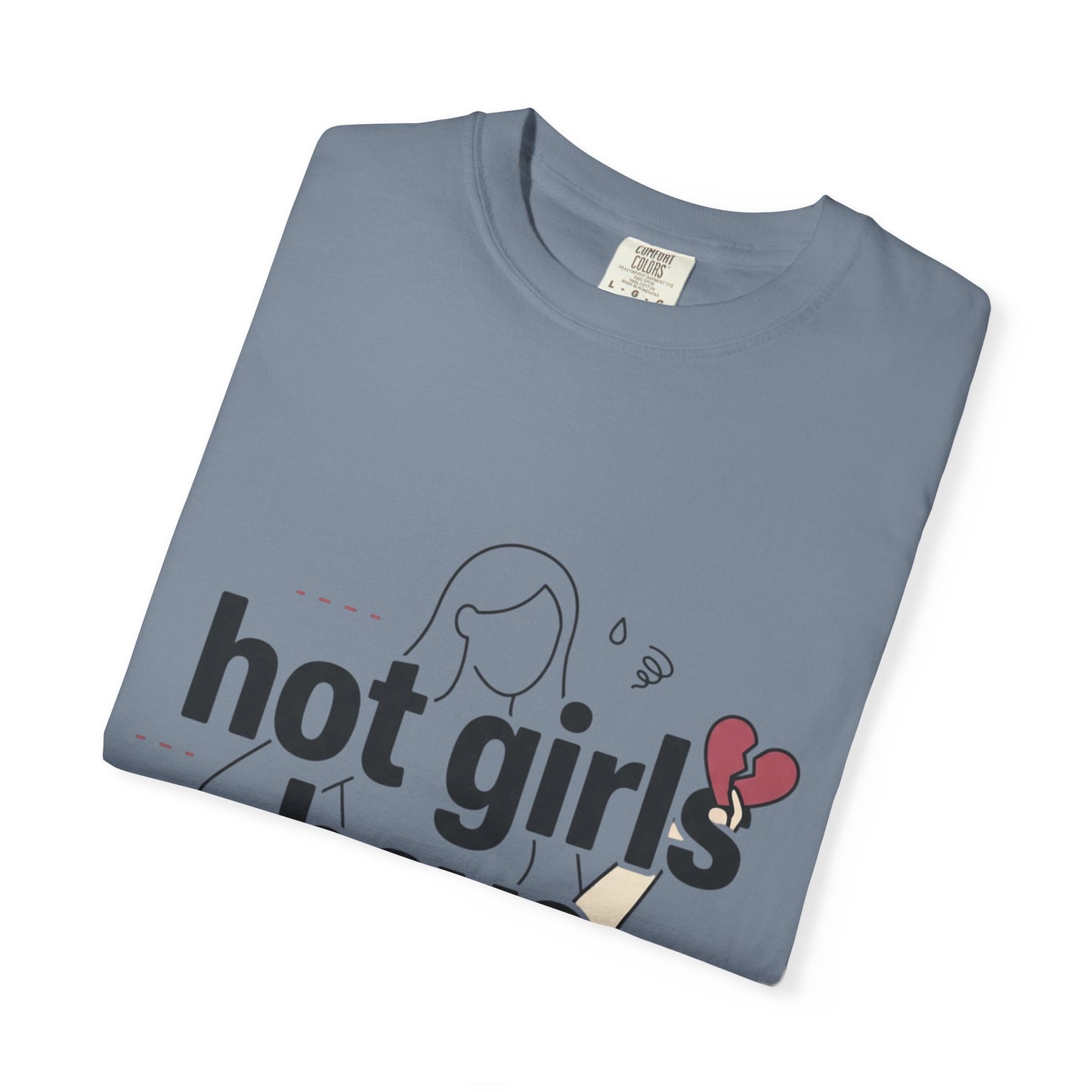 Hot Girls Have Anxiety T-Shirt