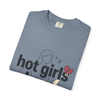 Hot Girls Have Anxiety T-Shirt