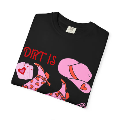 Cowgirl Glitter T-Shirt — "Dirt Is Cowgirl Glitter" Pink Western Tee