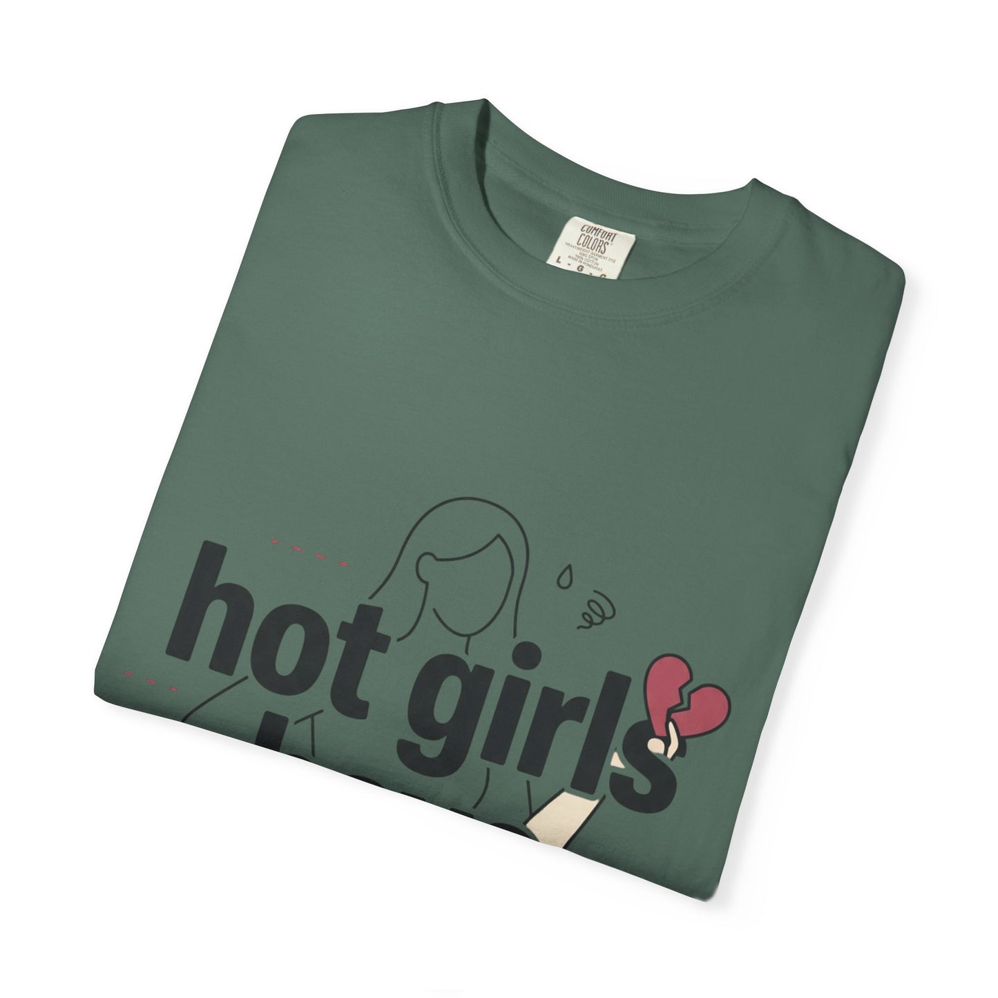 Hot Girls Have Anxiety T-Shirt