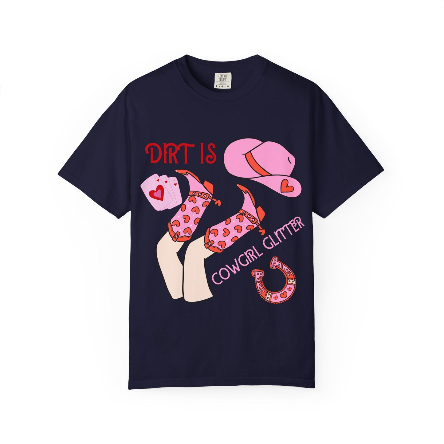 Cowgirl Glitter T-Shirt — "Dirt Is Cowgirl Glitter" Pink Western Tee