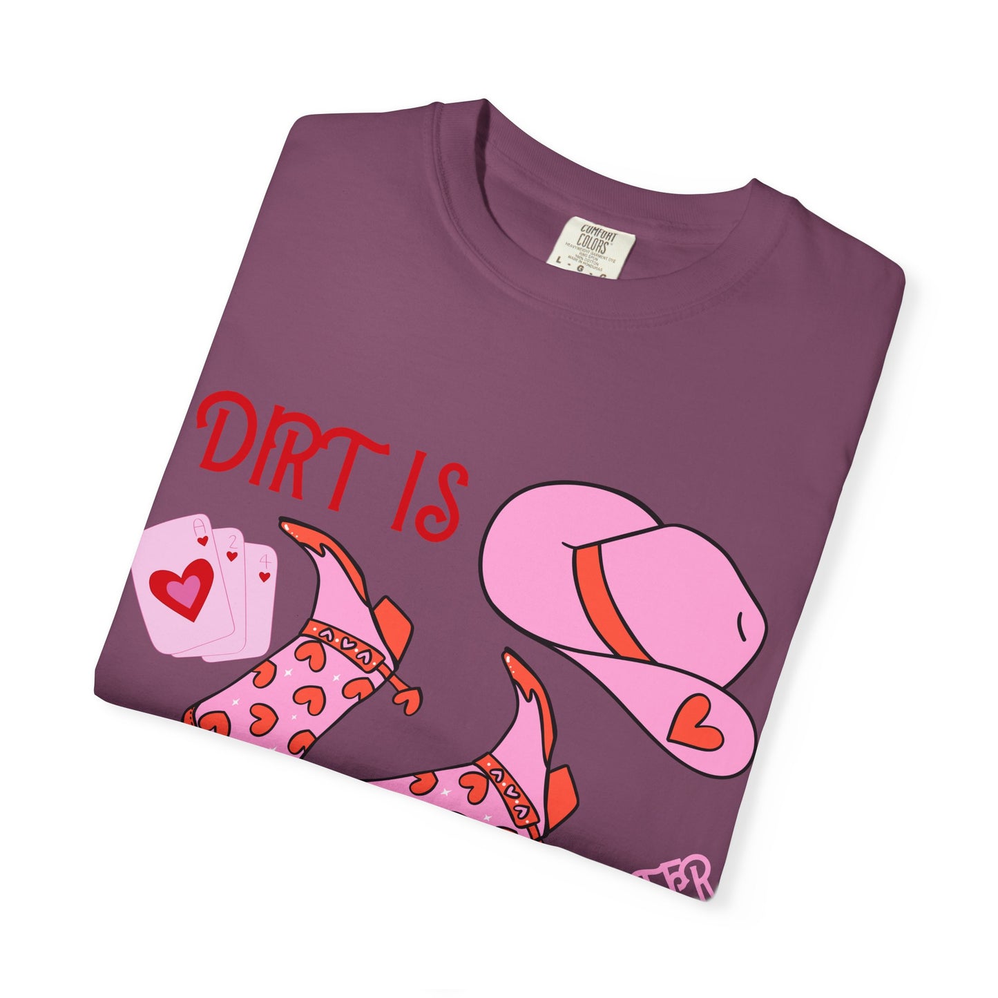 Cowgirl Glitter T-Shirt — "Dirt Is Cowgirl Glitter" Pink Western Tee