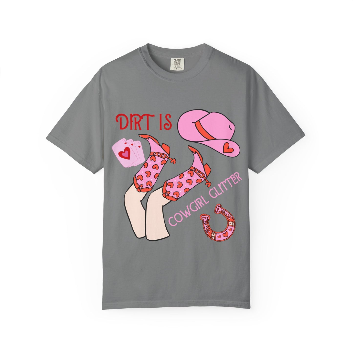 Cowgirl Glitter T-Shirt — "Dirt Is Cowgirl Glitter" Pink Western Tee