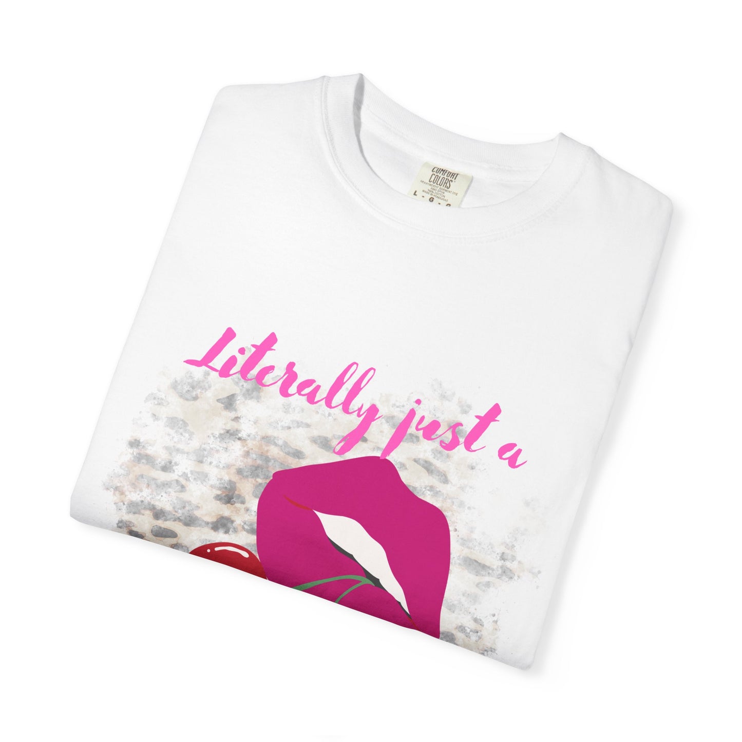 Graphic T-Shirt — "Literally Just a Girl" Pink Lips & Cherries Tee
