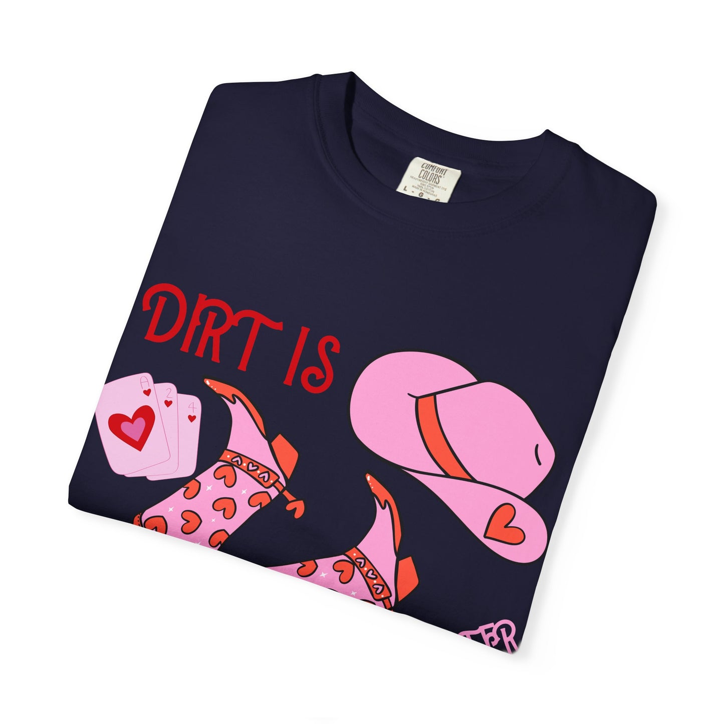Cowgirl Glitter T-Shirt — "Dirt Is Cowgirl Glitter" Pink Western Tee
