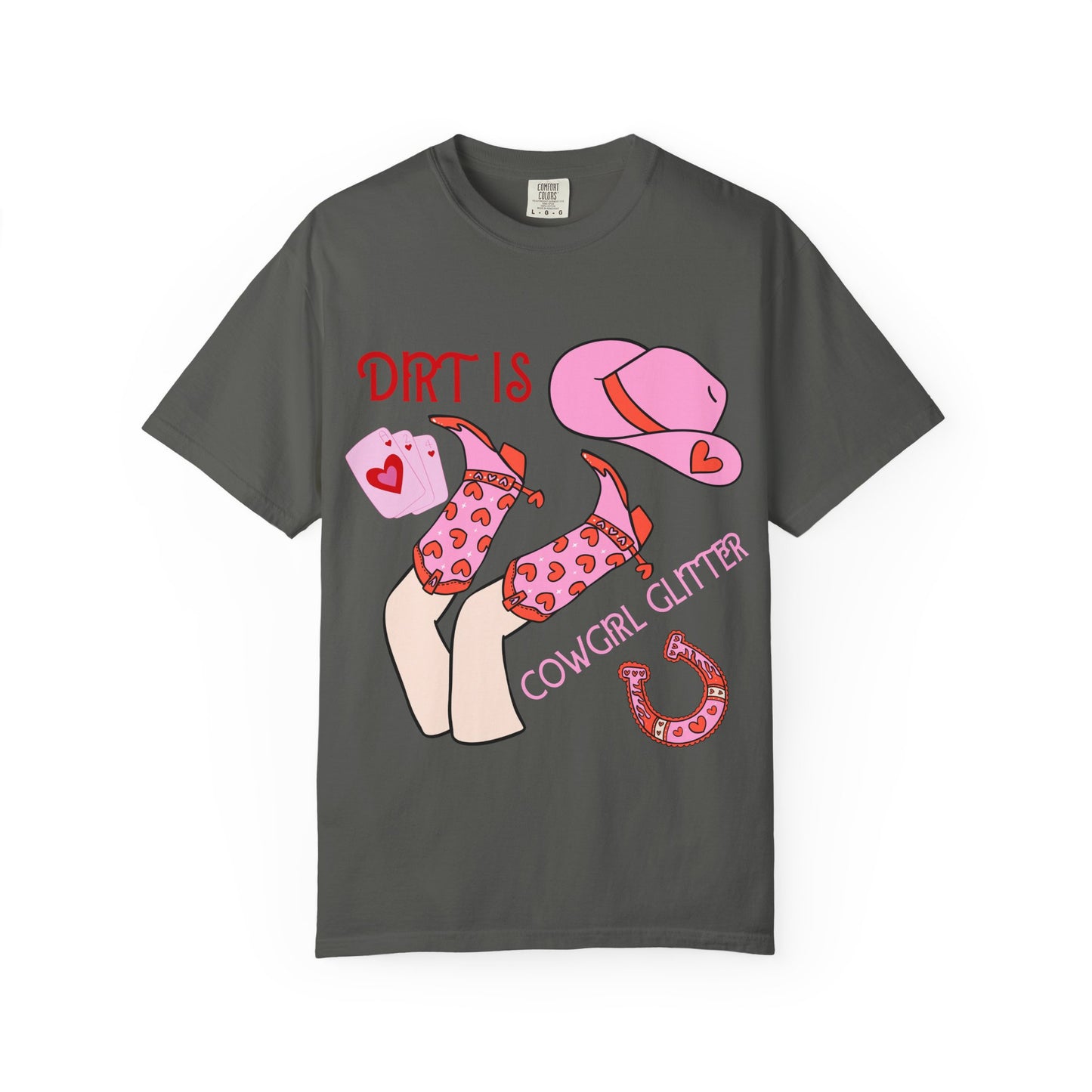 Cowgirl Glitter T-Shirt — "Dirt Is Cowgirl Glitter" Pink Western Tee