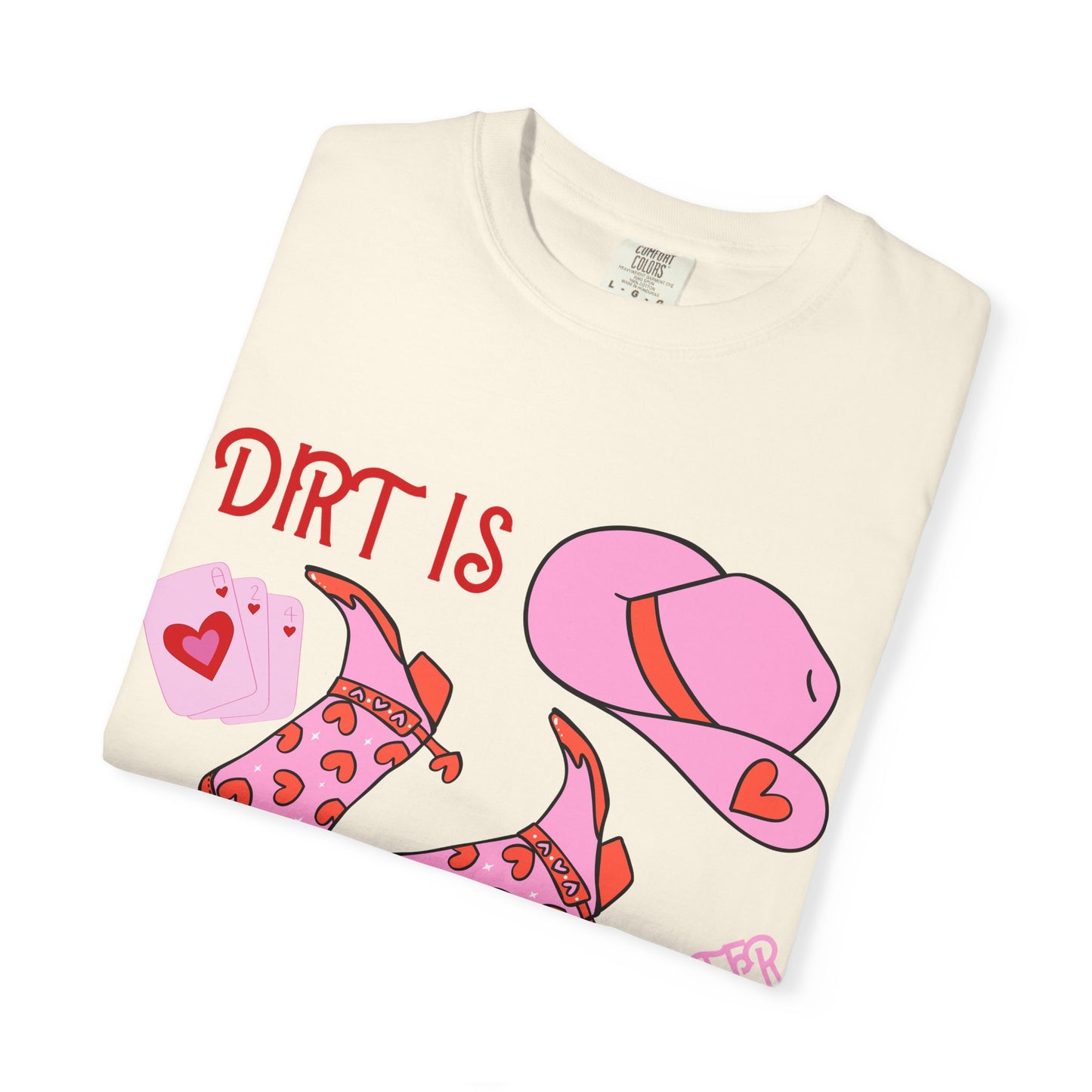 Cowgirl Glitter T-Shirt — "Dirt Is Cowgirl Glitter" Pink Western Tee