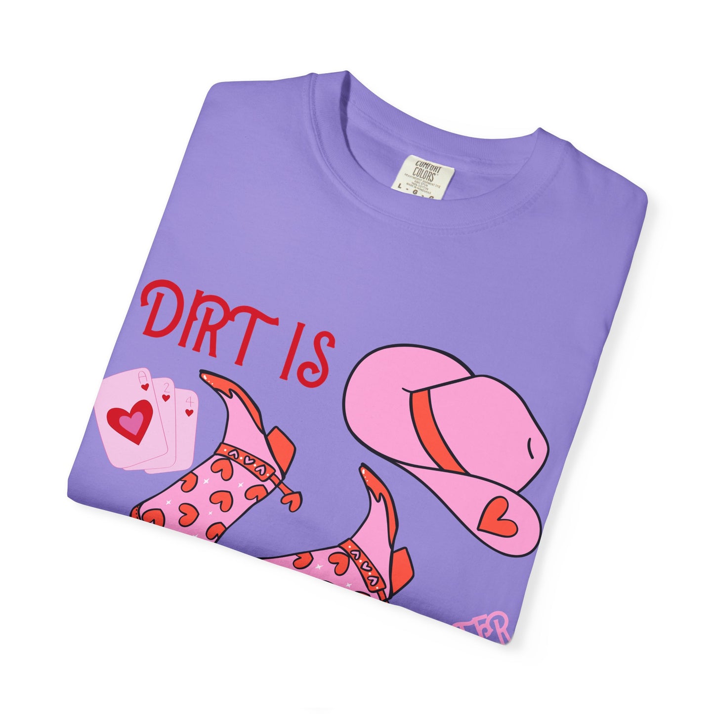 Cowgirl Glitter T-Shirt — "Dirt Is Cowgirl Glitter" Pink Western Tee