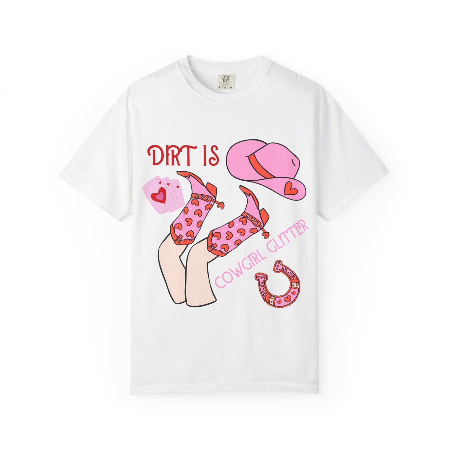 Cowgirl Glitter T-Shirt — "Dirt Is Cowgirl Glitter" Pink Western Tee