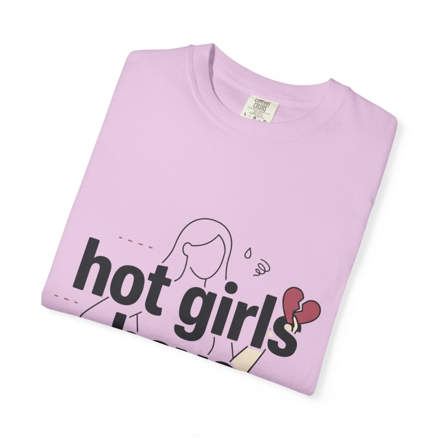 Hot Girls Have Anxiety T-Shirt